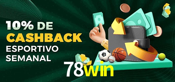 10% de bônus de cashback na 78win